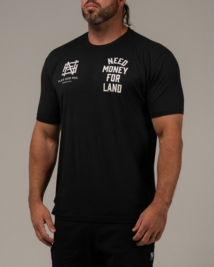 NEED MONEY FOR LAND TEE - BLACK